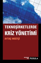 TeknoŞirketlerde Kriz Yönetimi - Pusula Yayıncılık