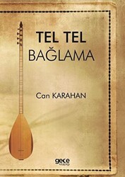 Tel Tel Bağlama - Gece Kitaplığı