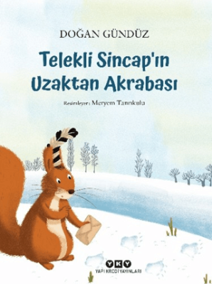 Telekli Sincap`ın Uzaktan Akrabası - 1
