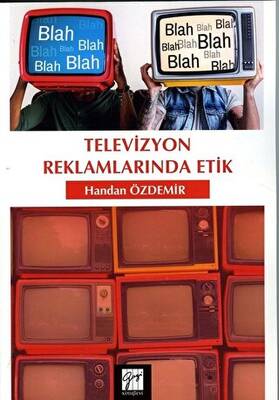 Televizyon Reklamlarında Etik - 1
