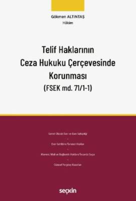 Telif Haklarının Ceza Hukuku Çerçevesinde Korunması - 1