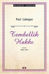 Tembellik Hakkı - Say Yayınları