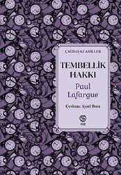 Tembellik Hakkı - Sia Kitap