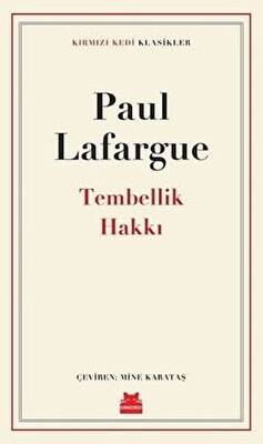 Tembellik Hakkı - 1