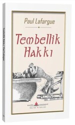 Tembellik Hakkı - 1