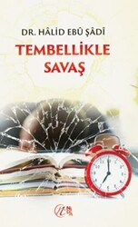 Tembellikle Savaş - Nida Yayıncılık