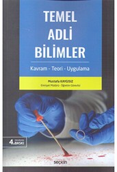 Temel Adli Bilimler - Seçkin Yayıncılık