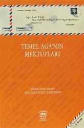 Temel Aga`nın Mektupları - Serander Yayınları