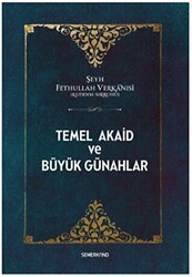 Temel Akaid ve Büyük Günahlar - Semerkand Yayınları