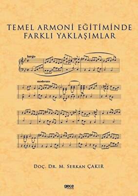 Temel Armoni Eğitiminde Farklı Yaklaşımlar - 1