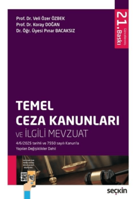 Temel Ceza Kanunları ve İlgili Mevzuat - 1