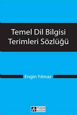 Temel Dil Bilgisi Terimleri Sözlüğü - 1