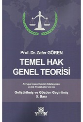 Temel Hak Genel Teorisi - Yetkin Yayınları