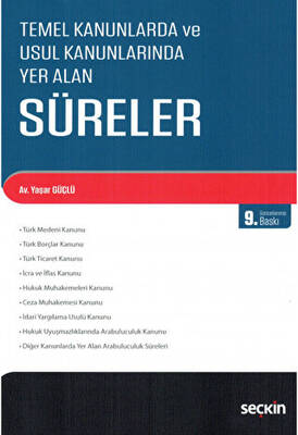 Temel Kanunlarda ve Usul Kanunlarında Yer Alan Süreler - 1
