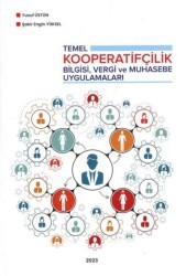 Temel Kooperatifçilik Bilgisi, Vergi ve Muhasebe Uygulamaları - İzmir Serbest Muhasebeci Mali Müşavirler Odası