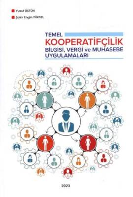 Temel Kooperatifçilik Bilgisi, Vergi ve Muhasebe Uygulamaları - 1