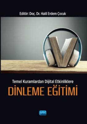 Temel Kuramlardan Dijital Etkinliklere Dinleme Eğitimi - 1
