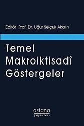 Temel Makroiktisadi Göstergeler - Astana Yayınları