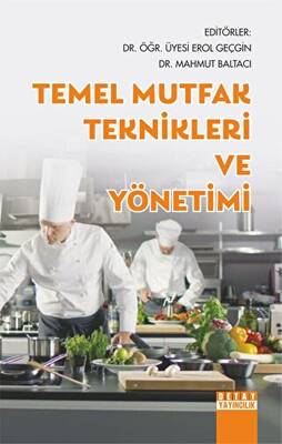 Temel Mutfak Teknikleri Ve Yönetimi - 1