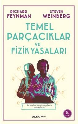 Temel Parçacıklar ve Fizik Yasaları - 1