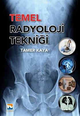 Temel Radyoloji Tekniği - 1