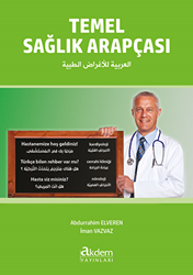 Temel Sağlık Arapçası - Akdem Yayınları