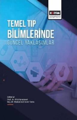 Temel Tıp Bilimlerinde Güncel Yaklaşımlar - 1