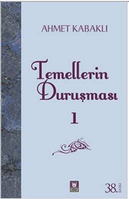 Temellerin Duruşması 1 - 1