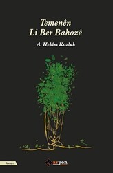 Temenen Li Ber Bahoze - Aryen Yayınları