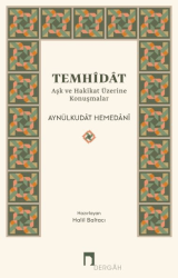 Temhidat - Aşk ve Hakikat Üzerine Konuşmalar - Dergah Yayınları