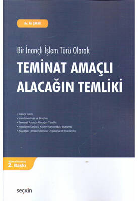 Teminat Amaçlı Alacağın Temliki - 1