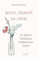 Temiz, Düzenli ve Rahat - Paloma Yayınevi