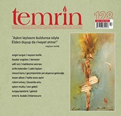 Temrin Düşünce ve Edebiyat Dergisi Sayı: 128 Kasım - Aralık 2022 - Temrin Dergisi