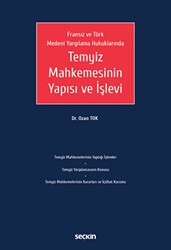 Temyiz Mahkemesinin Yapısı ve İşlevi - Seçkin Yayıncılık