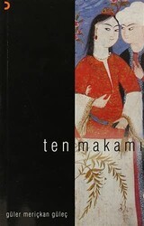 Ten Makamı - Cinius Yayınları
