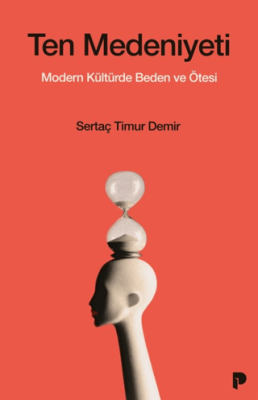 Ten Medeniyeti - 1