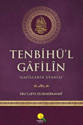 Tenbihü`l Gafilin - Medine Yayınları