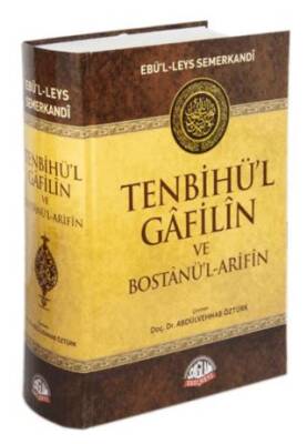 Tenbihü`l Gafilin ve Bostanü`l-Arifin - 1