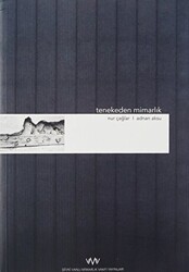 Tenekeden Mimarlık - Şevki Vanlı Mimarlık Vakfı Yayınları