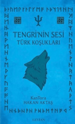 Tengri’nin Sesi - Türk Koşukları - Levian Yayınevi