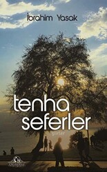 Tenha Seferler - Cağaloğlu Yayınevi
