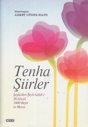 Tenha Şiirler - Çizgi Kitabevi Yayınları
