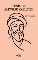 Tenimde Alevilik Yazılıydı - Gece Kitaplığı