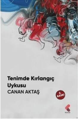Tenimde Kırlangıç Uykusu - 1