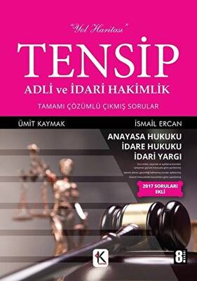 Kuram Kitap Tensip - Adli ve İdari Hakimlik Tamamı Çözümlü Çıkmış Sorular - 1