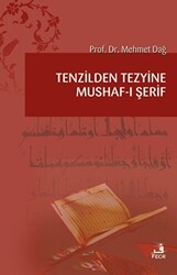 Tenzilden Tezyine Mushaf-ı Şerif - Fecr Yayınları