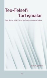 Teo-Felsefi Tartışmalar - Elis Yayınları