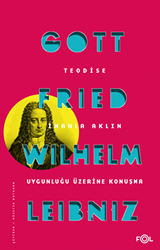 Teodise İmanla Aklın Uygunluğu Üzerine Konuşma - Fol Kitap