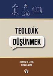 Teolojik Düşünmek - Haberci Basın Yayın