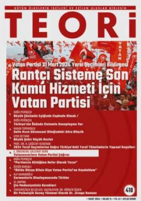 Teori Dergisi Sayı: 410 Mart 2024 - 1